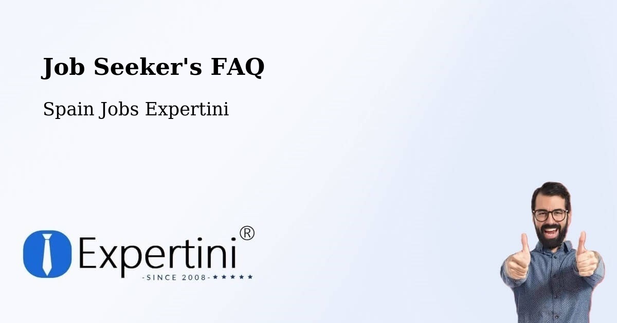 Job Seeker FAQ – Mataró - Spain Jobs Expertini